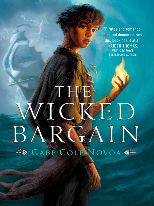 Title details for The Wicked Bargain by Gabe Cole Novoa - Available